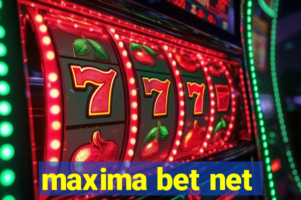 maxima bet net